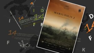 feature image featuring Mariupol 2 poster and IDSFFK Kerala graphics