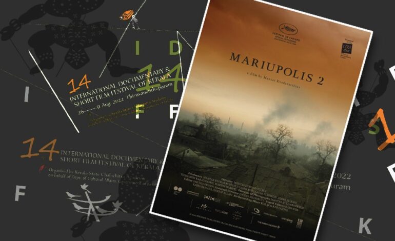 feature image featuring Mariupol 2 poster and IDSFFK Kerala graphics