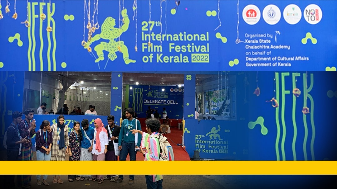 IFFK 2022: A Festival Taken Over by the Youth of Kerala from the Intellectuals