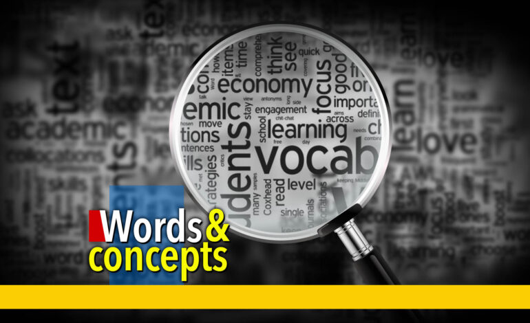 Words and Concepts- 4: Politics