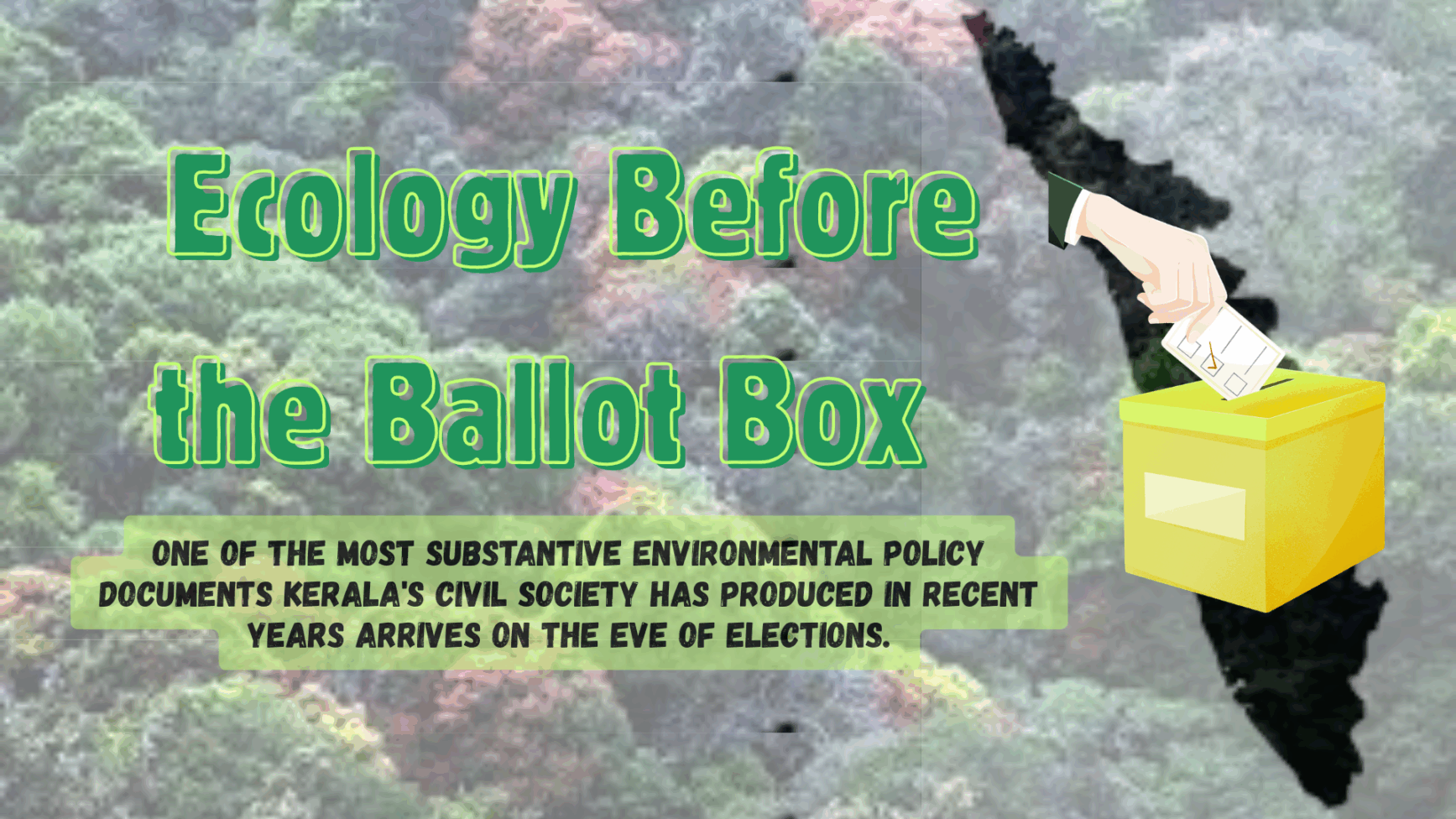 Ecology Before the Ballot Box