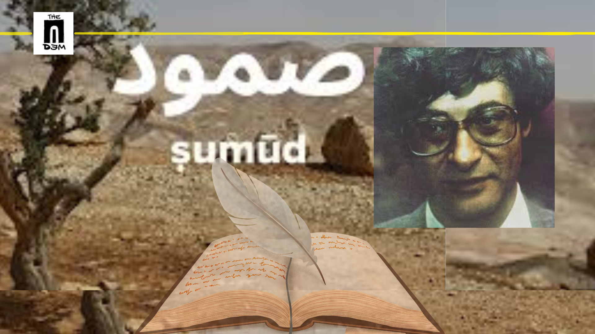 The Metamorphic Resistance: Mahmoud Darwish, Resilience (Sumud), and the Architecture of Survival