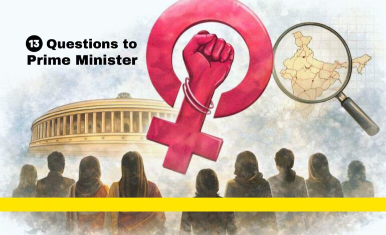 Women’s Reservation – 13 Questions to Modi And His Associates in Government – Just Asking !!