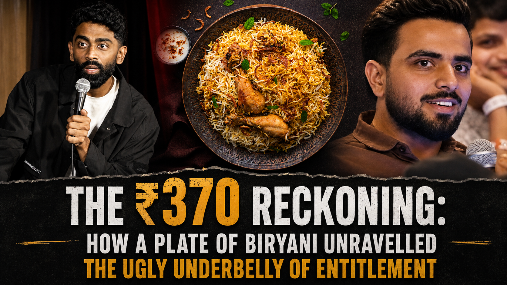 The ₹370 Reckoning: How a Plate of Biryani Unravelled the Ugly Underbelly of Entitlement