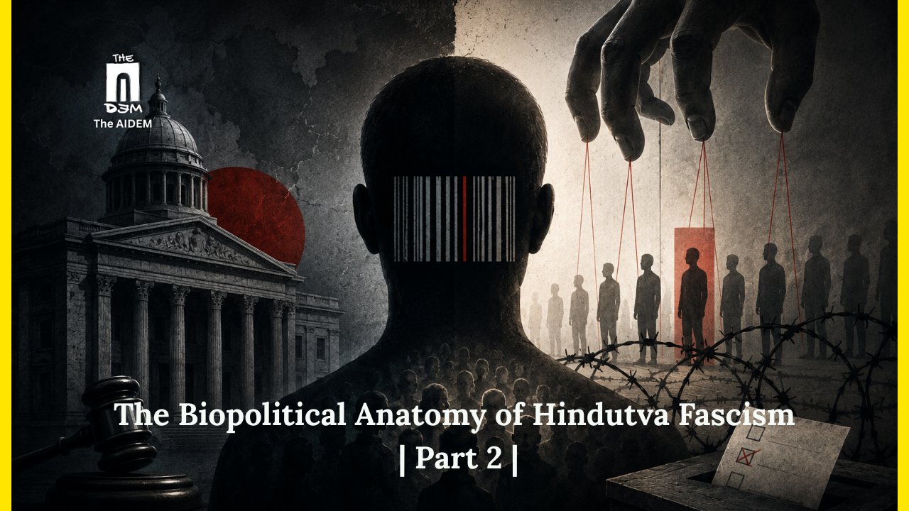 The Biopolitical Anatomy of Hindutva Fascism: Part II: SIR, EVMs and the Judiciary